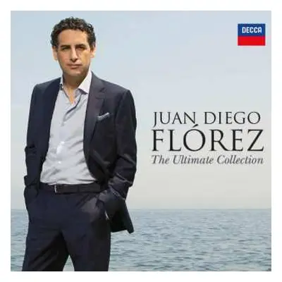 CD Juan Diego Florez: The Ultimate Collection