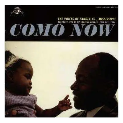 CD Various: Como Now: The Voices Of Panola Co., Mississippi