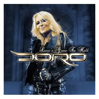 LP Doro: Love's Gone To Hell CLR