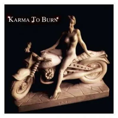 LP Karma To Burn: Karma To Burn LTD | NUM | CLR