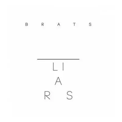 LP Liars: Brats