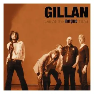 CD Gillan: Live At The Marquee 1978