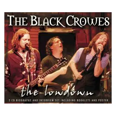 2CD The Black Crowes: The Black Crowes - The Lowdown