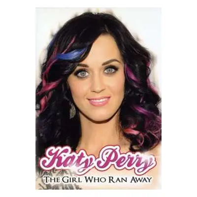 DVD Katy Perry: The Girl Who Ran Away