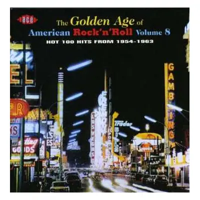 CD Various: The Golden Age Of American Rock 'N' Roll Volume 8