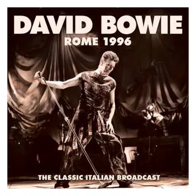 CD David Bowie: Rome 1996 The Classic Italian Broadcast