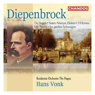 2CD Hans Vonk: De Vogels • Suites: Marsyas, Elektra • 3 Hymns • Die Nacht • Im Großen Schweigen