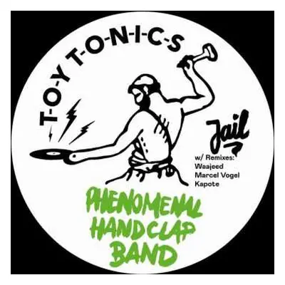 LP The Phenomenal Handclap Band: Jail