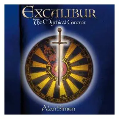 CD/DVD Excalibur: The Mythical Concert