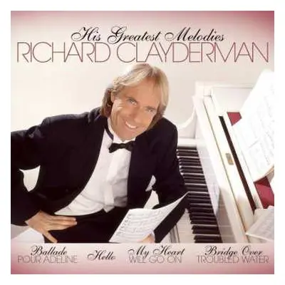 2CD Richard Clayderman: His Greatest Melodies