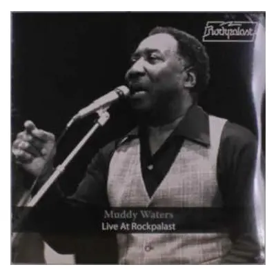 2LP Muddy Waters: Live At Rockpalast 1978