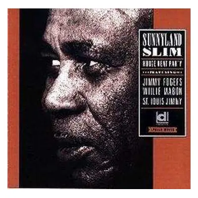 CD Sunnyland Slim: House Rent Party