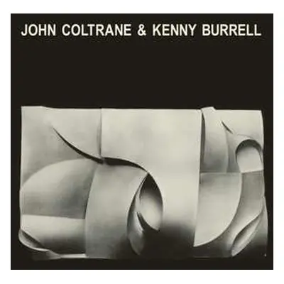 LP John Coltrane: John Coltrane & Kenny Burrell LTD | CLR