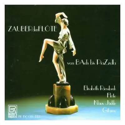 CD Carl Philipp Emanuel Bach: Elisabeth Riessbeck - Von Bach Bis Piazzolla