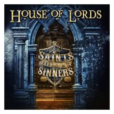 CD House Of Lords: Saints And Sinners