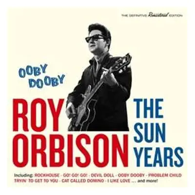 CD Roy Orbison: Ooby Dooby, The SUN Years