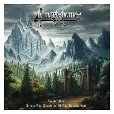 CD Ancient Mastery: Chapter One: Across The Mountains Of The Drämmarskol