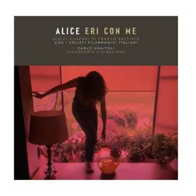 CD Alice: Eri Con Me (Sedici Canzoni Di Franco Battiato)