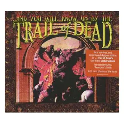 CD ...And You Will Know Us By The Trail Of Dead: ...And You Will Know Us By The Trail Of Dead