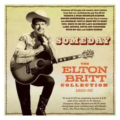 2CD Elton Britt: Someday: The Elton Britt Collection 1933 - 1955