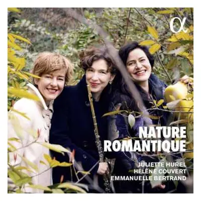 CD Carl Maria von Weber: Juliette Hurel - Nature Romantique