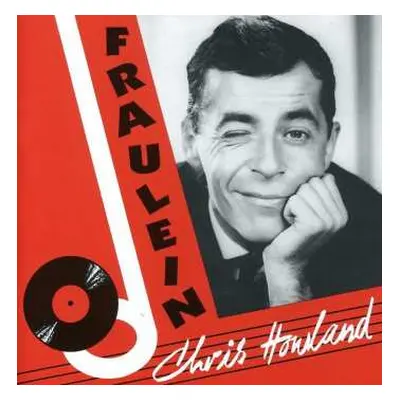 CD Chris Howland: Fraulein