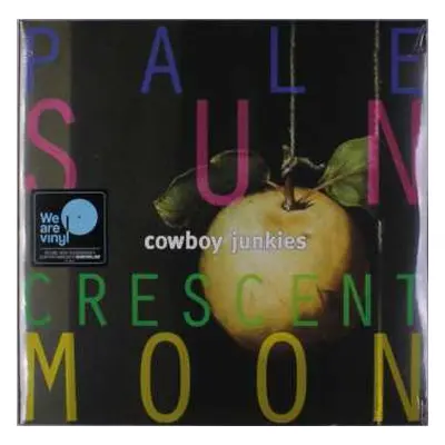 2LP Cowboy Junkies: Pale Sun, Crescent Moon