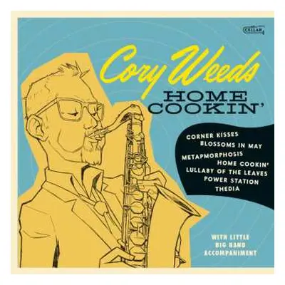 CD Cory Weeds: Home Cookin'