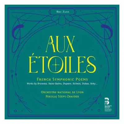 2CD Melanie: Französische Orchesterwerke "aux Etoiles - French Symphonic Poems"