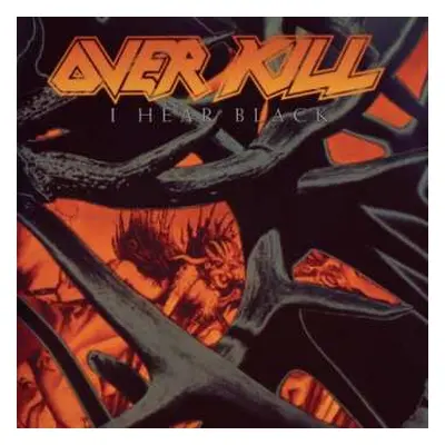 CD Overkill: I Hear Black