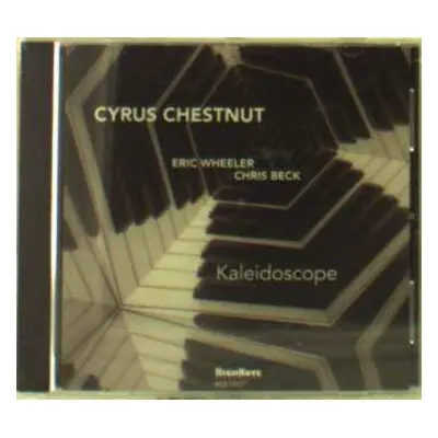 CD Cyrus Chestnut: Kaleidoscope