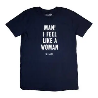 Shania Twain Unisex T-shirt: Feel Like A Woman (xx-large) XXL