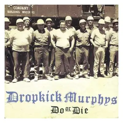 CD Dropkick Murphys: Do Or Die DIGI