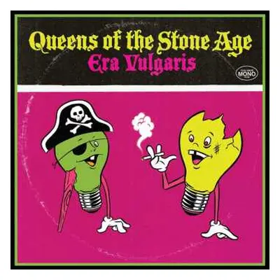 LP Queens Of The Stone Age: Era Vulgaris