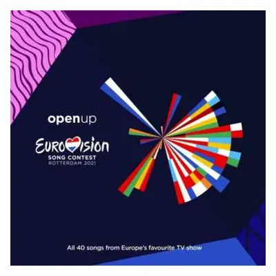 2CD Various: Eurovision Song Contest Rotterdam 2021 - Open Up