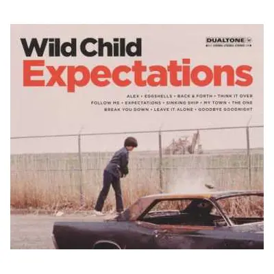 LP Wild Child: Expectations