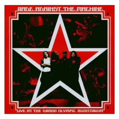 CD Rage Against The Machine: Live At The Grand Olympic Auditorium