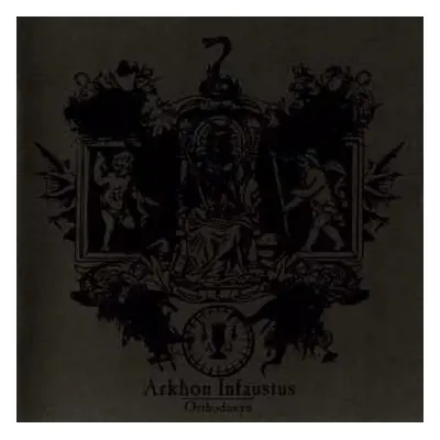 CD Arkhon Infaustus: Orthodoxyn