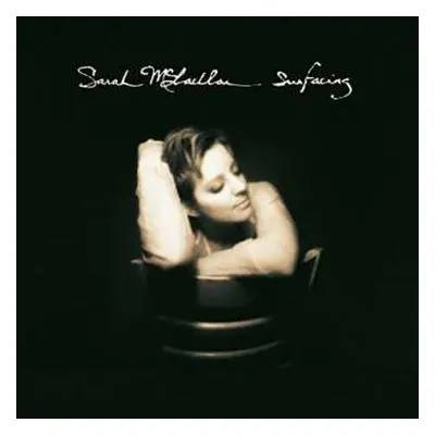 LP Sarah McLachlan: Surfacing