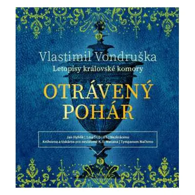 CD Hyhlík Jan: Vondruška: Otrávený pohár - Letopisy