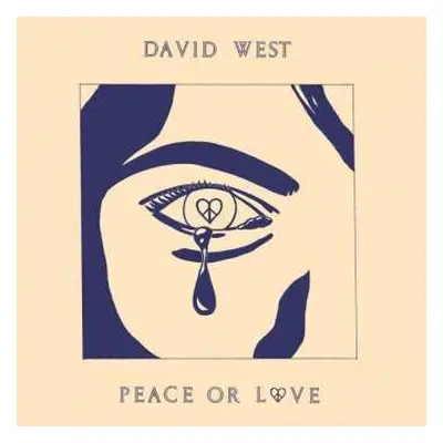 LP David West: Peace Or Love