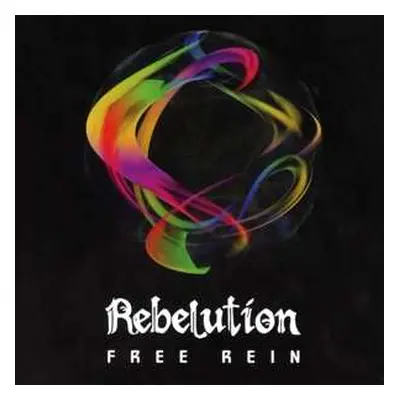 CD Rebelution: Free Rein DIGI