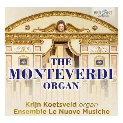 CD Krijn Koetsveld: The Monteverdi Organ