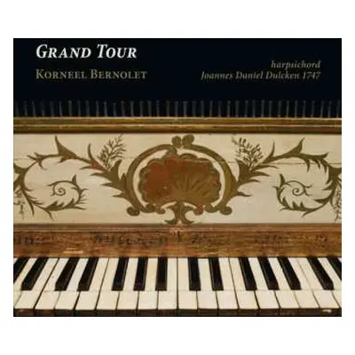 CD Korneel Bernolet: Grand Tour