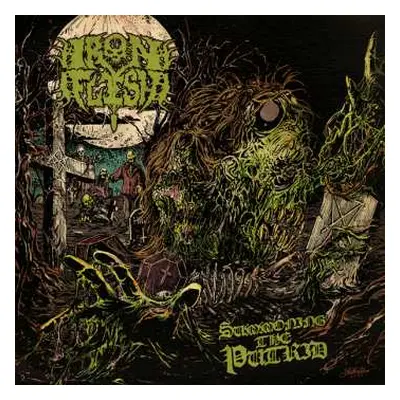 LP Iron Flesh: Summoning The Putrid LTD