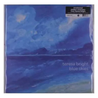 LP Teresa Bright: Blue Skies LTD