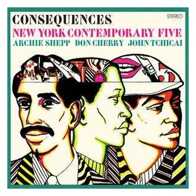 LP The New York Contemporary Five: Consequences LTD