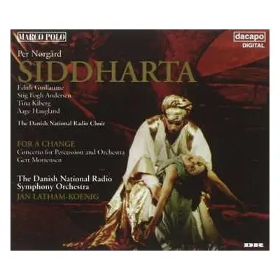 2CD Per Nørgård: Siddharta • For A Change