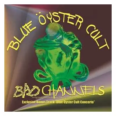 CD Blue Öyster Cult: Bad Channels - Original Motion Picture Soundtrack