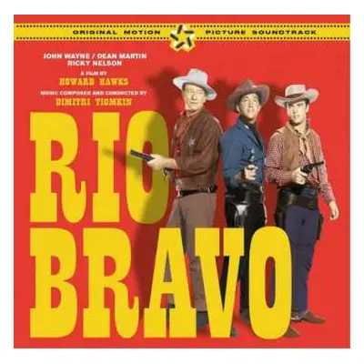 2CD Dimitri Tiomkin: Rio Bravo (Original Motion Picture Soundtrack)